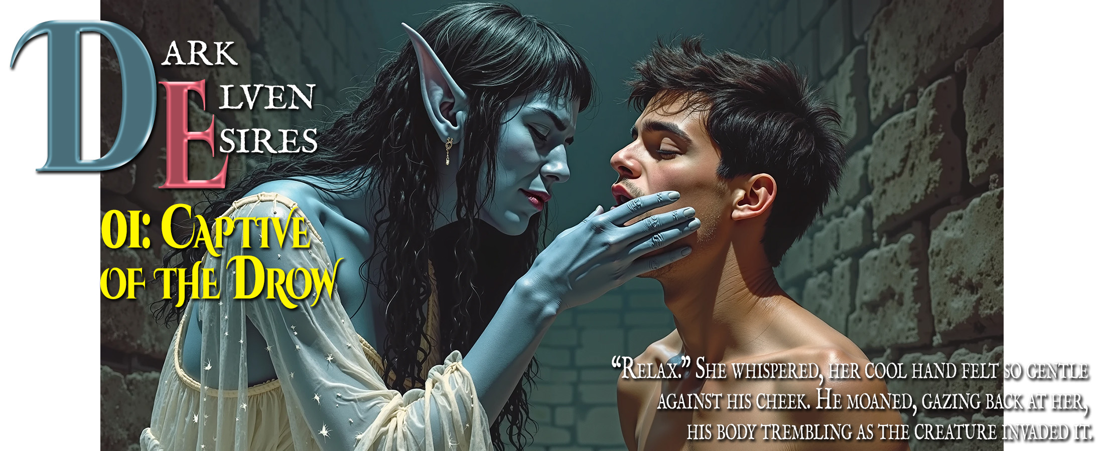 001 – Captive of the Drow